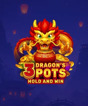 3 Dragon’s Pots